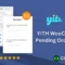 YITH WooCommerce Pending Order Survey WordPress Plugin With Lifetime Update
