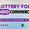 Lottery for WooCommerce 5.3 WordPress Plugin With Lifetime Update.