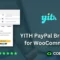 YITH PayPal Braintree for WooCommerce