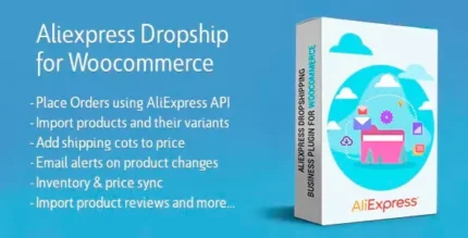 AliExpress Dropshipping Business plugin for WooCommerce v3.4.1 With Lifetime Update.