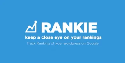 Rankie 1.7.7 WordPress Rank Tracker Plugin With Lifetime Update.