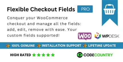 Flexible Checkout Fields PRO WooCommerce With Lifetime Update.