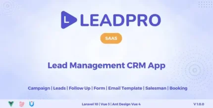 LeadPro SAAS – Lead Call Center Management CRM With Lifetime Update.