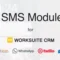 SMS Module For Worksuite CRM