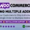 WooCommerce Shipping Multiple Addresses