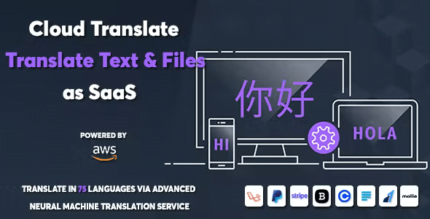 Cloud Translate - Advanced Neural Machine Translation Service as SaaS