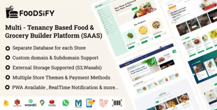 FOODSIFY - Multitenancy Based Food Grocery & E-commerce Builder Platform (SAAS)