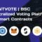 DECENTVOTE | BSC Decentralized Voting Platform with Smart Contracts